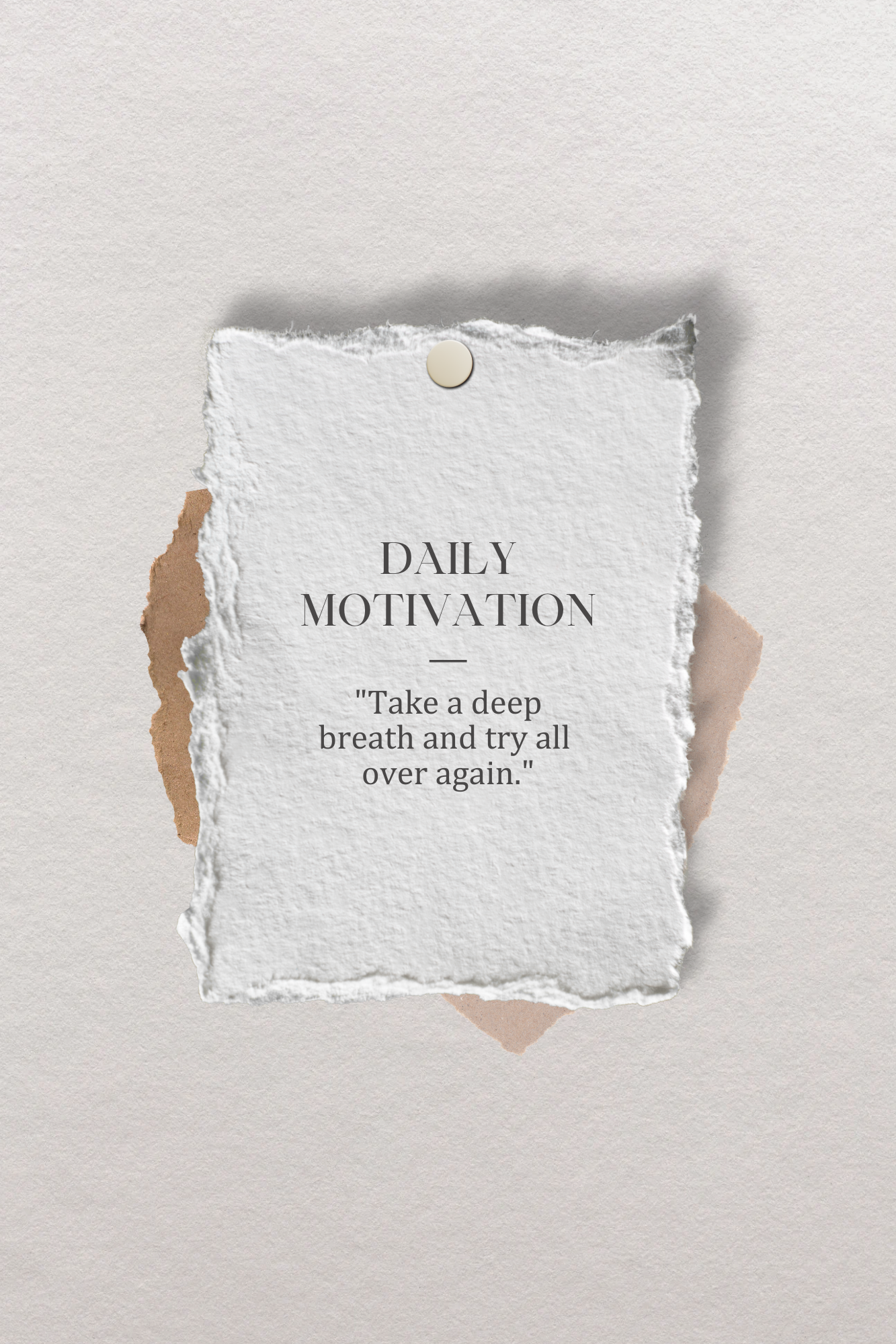 Daily Motivation Poster 12 x 18 inches
